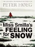 Miss Smilla’s Feeling for Snow 